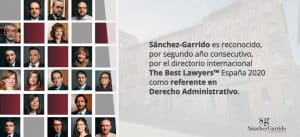 The Best Lawyers 2020 reconoce, por segundo año consecutivo, a Sánchez-Garrido como referente en Derecho Administrativo