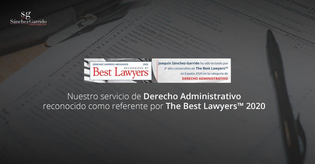 Nuestro servicio de Derecho Administrativo reconocido como referente por The Best Lawyers™