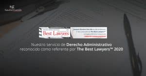 Nuestro servicio de Derecho Administrativo reconocido como referente por The Best Lawyers™